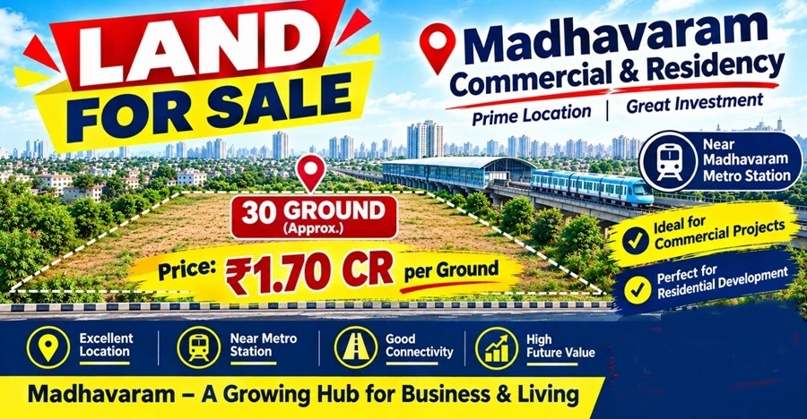 Commercial Land for Sale in Madhavaram, Chennai